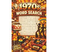 1970s Word Search: Puzzle book with 450+ words and terms related to the 1970s!