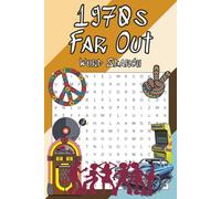 1970s Word Search: Word Searches with Easy to Read Print about 1970, Retro, Hippie and More: 110 pages, 50+ Puzzles: Gift for Vacations, Holidays and Free Times