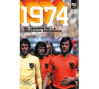 1974: El legado de la naranja mecánica - Ruiz Miguel