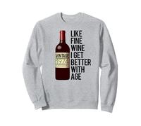 1974 Like FINE Wine I Get Better with Age Birthday Meme Felpa