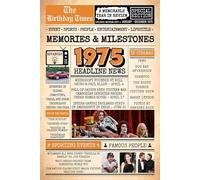 1975 The Birthday Times: Memories, Milestones, and a Memorable Year in Review: Relive 1975 Through Sports, People, Lifestyle and Entertainment. The Perfect Birthday Gift for Someone Special