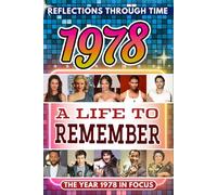 1978 in Focus: A Life to Remember - The Year You Were Born Book