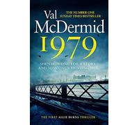 1979: The unmissable first thriller in an electrifying, brand-new series from the Queen of Crime