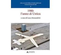1980: l’anno di Ustica