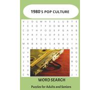 1980’S Pop Culture Word Search Puzzle Book: Word Searches with Easy-to-Read Print about 1980’S Pop Culture | 6x9 inches, 110 pages| 55 puzzles…Gifts for Vacations, Holidays, and Free time