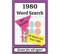 1980 Word Search Puzzle Book: Word Searches with Easy to Read Print about The Year 1980 | 6 x 9 inches, 110 pages | 50+ Puzzles | Great Gift for Traveling, Holidays, and Free Time
