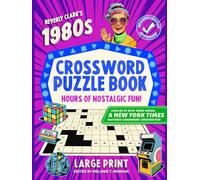 1980s Crossword Puzzle Book: 50 Large Print Pop Culture Puzzles About Music, Movies, TV Shows, Celebrities, Sports & Trivia for Rad Adults