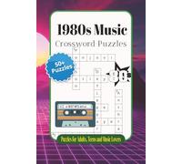 1980s Music Crossword Puzzles: Crossword Puzzles with Easy to Read Print about 1980s Music including Country Music, Movie/TV Show Themes and More | ... | Gift for Vacations, Holidays and Relaxation