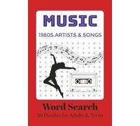 1980s Music Word Search Puzzle Book: Word Searches with Easy to Read Print about 1980s Music, Artists, and Songs | 6x9 inches, 100 pages | 50 Puzzles… Gift for Vacations, Holidays, and Leisure Times