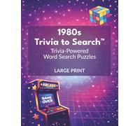 1980s Trivia to Search™: Trivia-Powered Word Search Puzzles