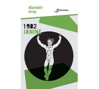 1982 Janine [Paperback] Gray, Alasdair; Basilicò, Auro and Terrinoni, Enrico