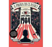 1984. A prova di classici