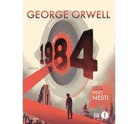 1984. Il graphic novel - Orwell George
