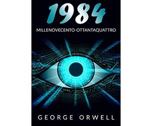 1984 - Millenovecento-ottantaquattro: Ediz. intergrale