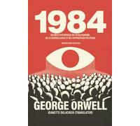 1984: Un récit dystopique du totalitarisme, de la surveillance et de l'oppression politique (Grapevine edition)