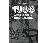 1986: West-Berlin. Originalton.