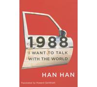 1988: I Want to Talk with the World