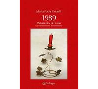 1989. Metamorfosi del rosso fra comunismo e femminismo