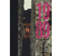 1989. Un anno di fotografie. Ediz. illustrata