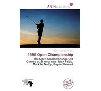 1990 Open Championship: The Open Championship, Old Course at St Andrews, Nick Faldo, Mark McNulty, Payne Stewart