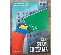1990. Stadi In Italia. Ediz. Italiana E Inglese Matteo Vercelloni L'archivolto