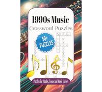 1990s Music Crossword Puzzles: Crossword Puzzles with Easy to Read Print about 1990s Music including 90s Movie/TV Show Themes and More | 6x9 inches, ... | Gift for Vacations, Holidays and Relaxation