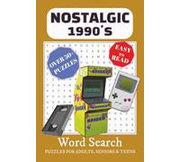1990's Nostalgic Word Search Puzzle Book: Word Searches with Easy to Read Print about Nostalgic 1990's, 1990's Themes, Retro 90's and more | 6x9 ... Gift for Vacations, Holidays, and Free Times