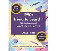 1990s Trivia to Search™: Trivia-Powered Word Search Puzzles