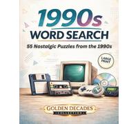 1990s Word Search Puzzle Book: 55 Nostalgic Puzzles from the 1990s about Music, Movies, Technology & Pop Culture | 8x10, 110 Pages | Fun Gift for Relaxation, Holidays & Vacations for Adults & Seniors