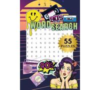 1990s WORD SEARCH PUZZLE BOOK|55 PUZZLES, 6x9"|BEAUTIFUL FRONT& BACK COVER- LARGE PRINT| NOSTALGIA| SOLUTIONS INCLUDED| 90's THEMED PUZZLE BOOK: ... TIMES| FOR ADULTS, KIDS & SENIORS