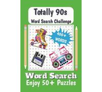 1990s Word Search Puzzle Book: Word searches with Easy to Read Print about 1990s, Nostalgia, Retro and More | 6x9 inches, 110 pages | 50+ Puzzles…Gift for Vacations, Holidays and Free Times