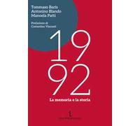 1992. La memoria e la storia