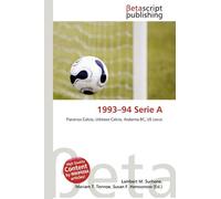 1993-94 Serie A: Piacenza Calcio, Udinese Calcio, Atalanta BC, US Lecce