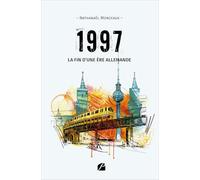 1997 : la fin d’une ère allemande