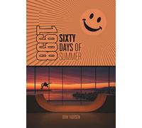 1998: Sixty Days of Summer