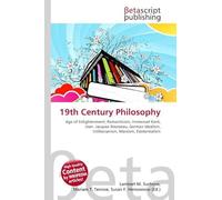 19th Century Philosophy: Age of Enlightenment, Romanticism, Immanuel Kant, Jean- Jacques Rousseau, German Idealism, Utilitarianism, Marxism, Existentialism