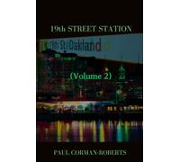 19th Street Station Volume 2