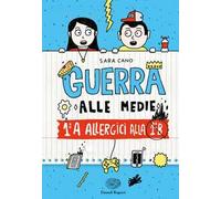 1ªA allergica alla 1ªB. Guerra alle medie