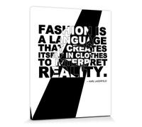 1art1 Moda Poster Stampa Artistica su Tela Fashion Is A Language That Creates Itself in Clothes To Interpret Reality, Karl Lagerfeld Quadro da Parete sulla Barella | Murale XXL | Immagine 50x40 cm