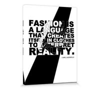 1art1 Moda Poster Stampa Artistica su Tela Fashion Is A Language That Creates Itself in Clothes To Interpret Reality, Karl Lagerfeld Quadro da Parete sulla Barella | Murale XXL | Immagine 40x30 cm