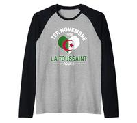 1ER Novembre 1954 La Toussaint Rouge Algeria Indipendenza Maglia con Maniche Raglan