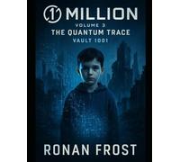 1MILION - The Wallet Code: Volume III: The Quantum Trace