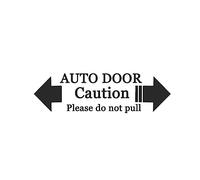 1Pcs Home Automatic Door Warning Attenzione Non Tirare Decal Adesivi Per Auto Accessori Auto Styling Decorazione Esterna(Black)