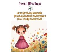 1st Birthday Keepsake: A Beautiful Guest Book for Your Baby's First Celebration!