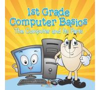 1st Grade Computer Basics (Tascabile)
