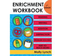 1st Grade Enrichment Activity Book: 1st Grade Fun Educational Activities, Addition, Subtraction, Phonics, Vowels, Spelling, Reading, Language Arts, ... of Speech, Time, Graphs, Parts of Speech