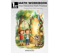 1st Grade Math Workbook for Kids: Fun Choose-Your-Path Math Practice for Ages 6-7 | Addition & Subtraction | Interactive Activity Book for School & Homeschool