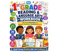 1st Grade Reading and Language Arts Workbook: 30 Fun Activities for Phonics, Grammar, Reading & Writing: Ages 6-7 | Includes Sight Words, Reading Comprehension, Grammar, Sentence Building, and More