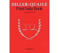1st Solo Book for Piano - Angela Diller - Elizabeth Quaile - Pianoforte