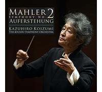 マーラー 交響曲 第2番 ハ短調「復活」 小泉和裕（指揮）九州交響楽団